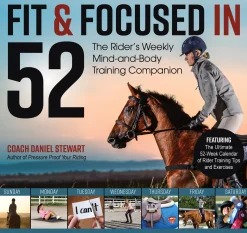 TRAFALGAR SQUARE Fit & Focused in 52: The Rider’s Weekly Mind-and-Body Training Companion Online